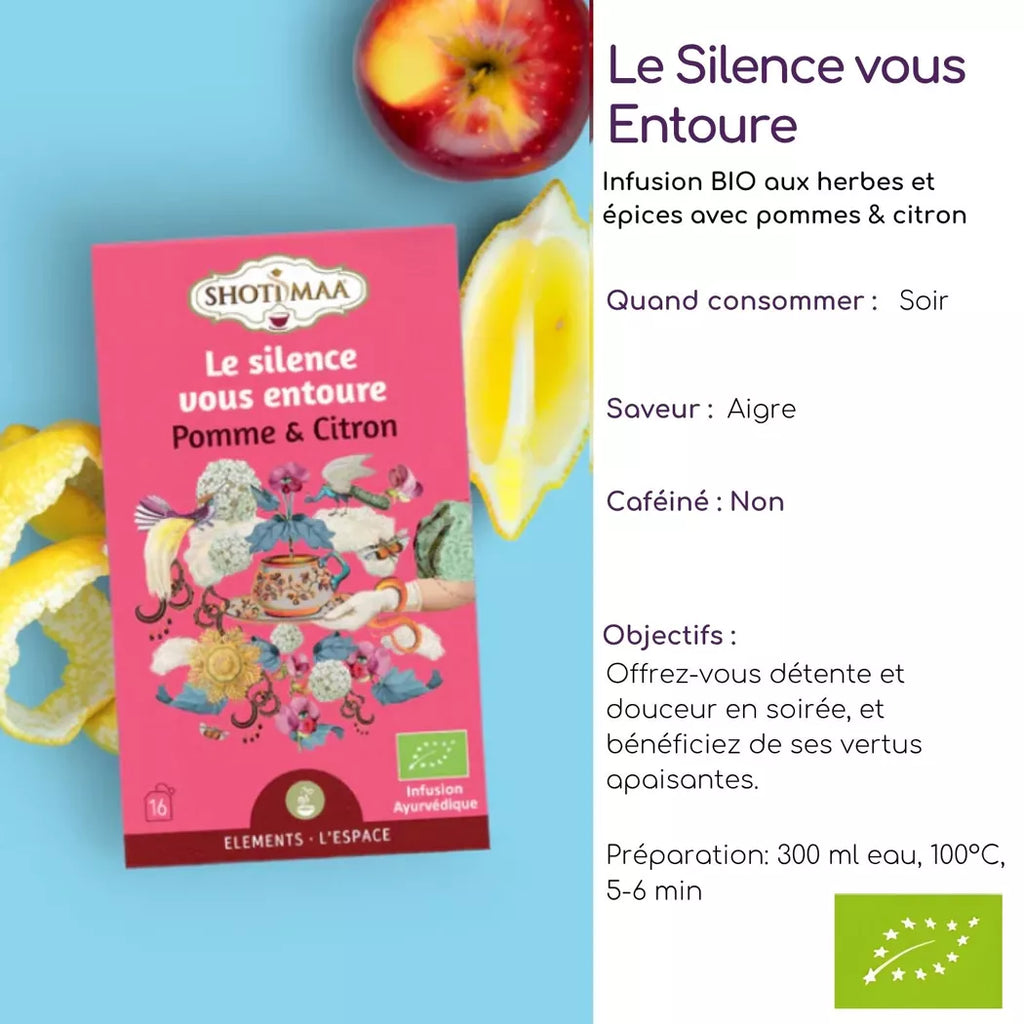 Tisane Bio Le Silence vous Entoure –